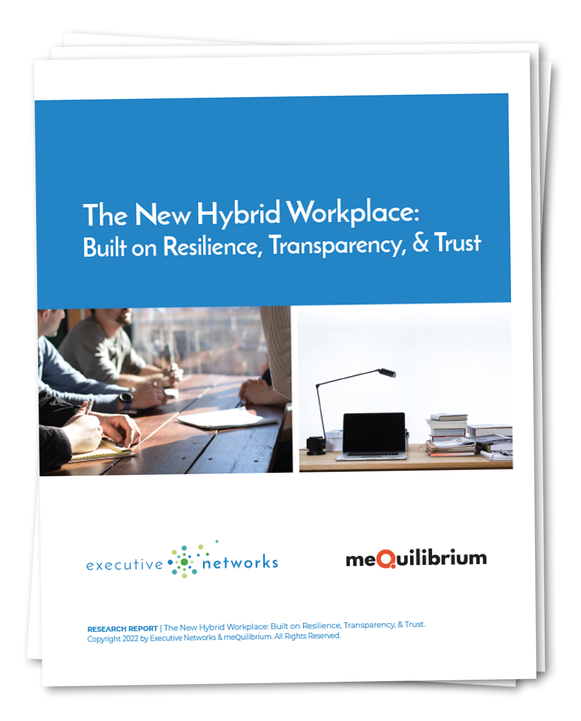 The New Hybrid Workplace