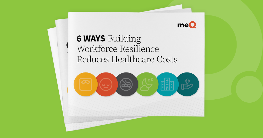 6 Ways Resilience Reduces Healthcare Spend