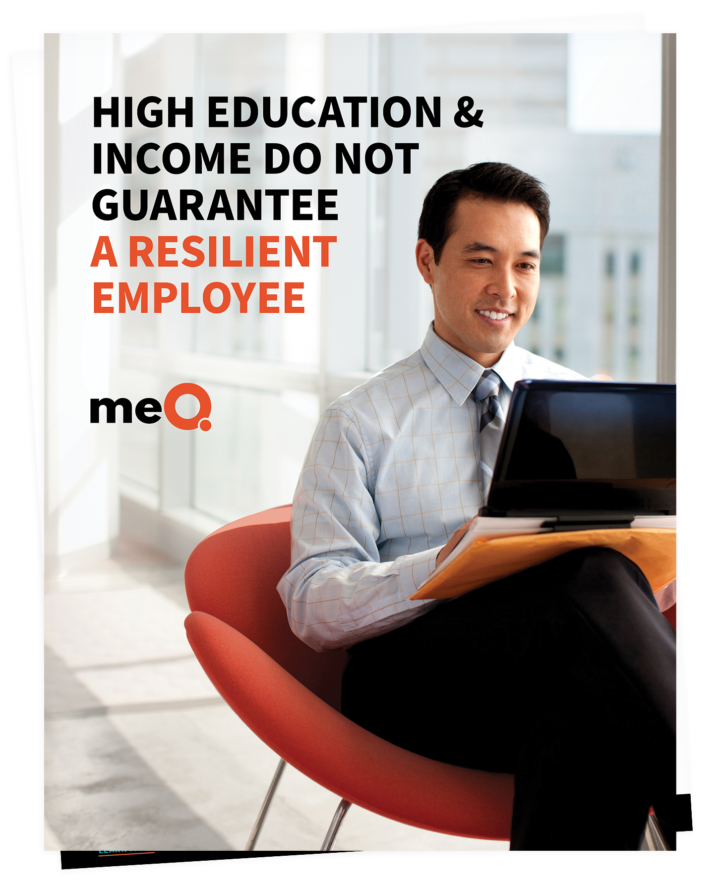 High Education and Income Do Not Guarantee a Resilient Employee